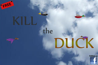 Download Kill The Duck App on your Windows XP/7/8/10 and MAC PC